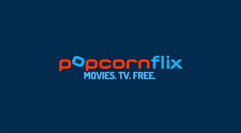Popcornflix .